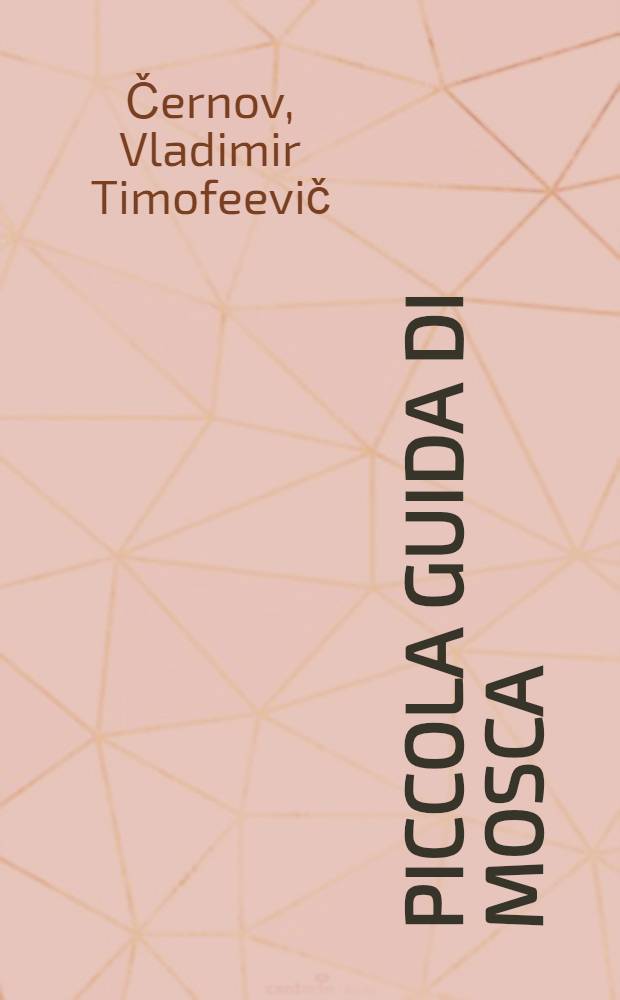 Piccola guida di Mosca
