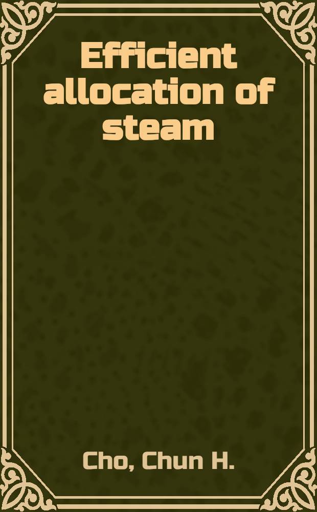 Efficient allocation of steam