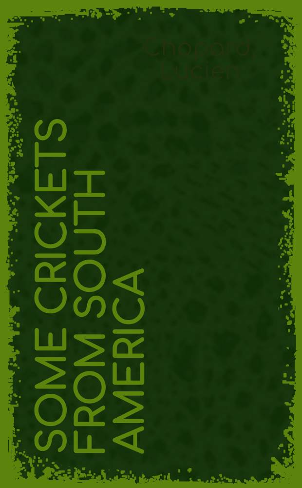 Some crickets from South America (Grylloidae and Tridactyloidae)