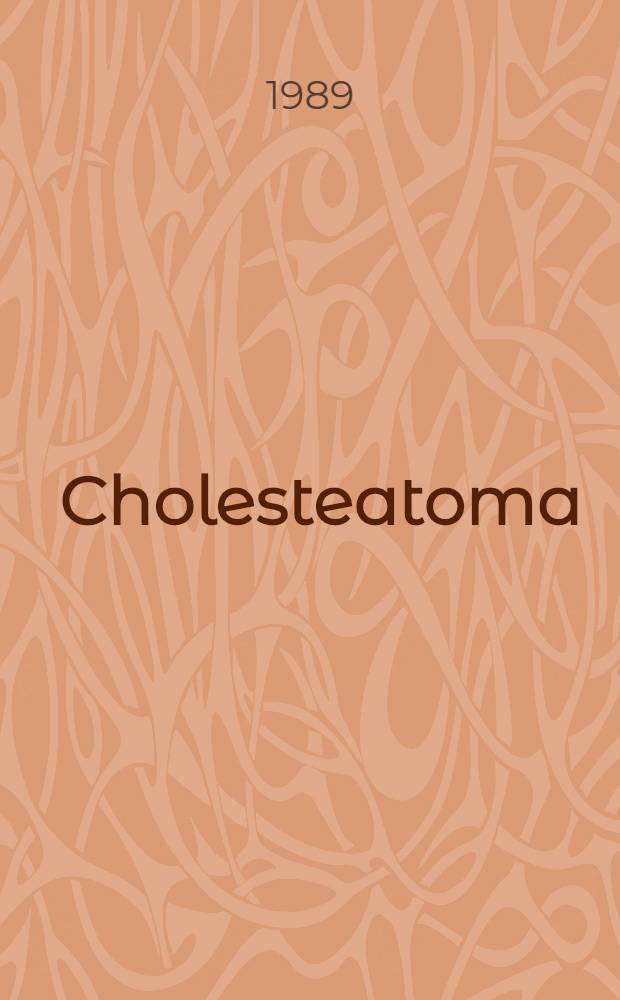 Cholesteatoma