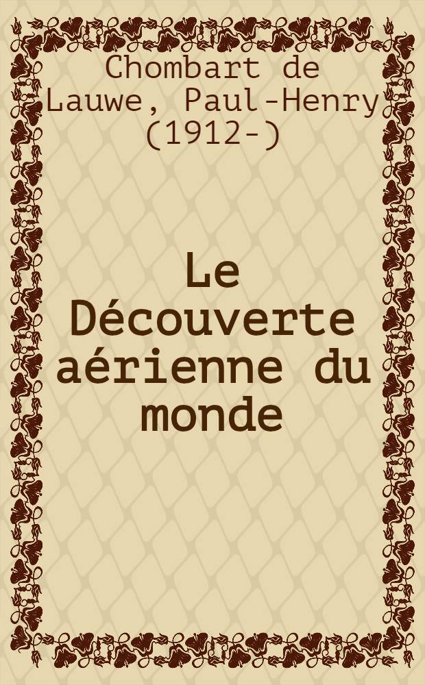 Le Découverte aérienne du monde