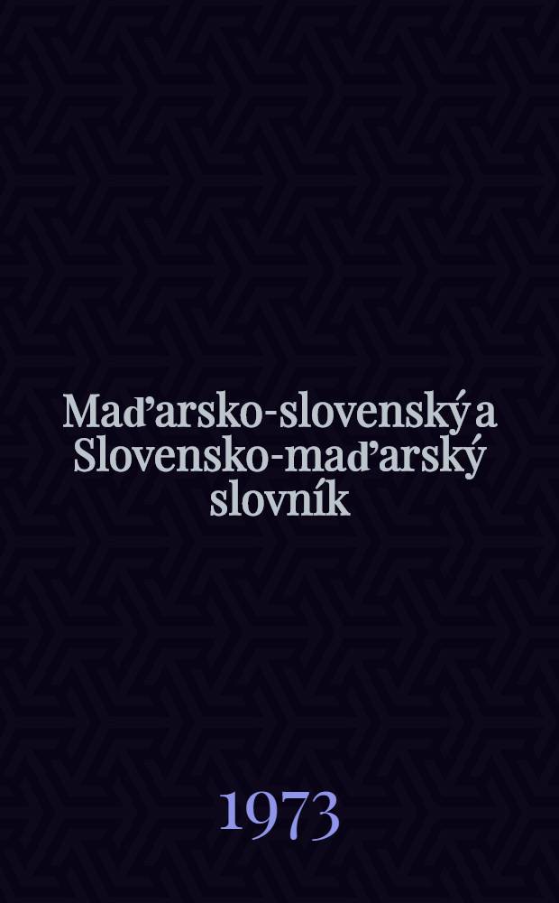 Maďarsko-slovenský a Slovensko-maďarský slovník
