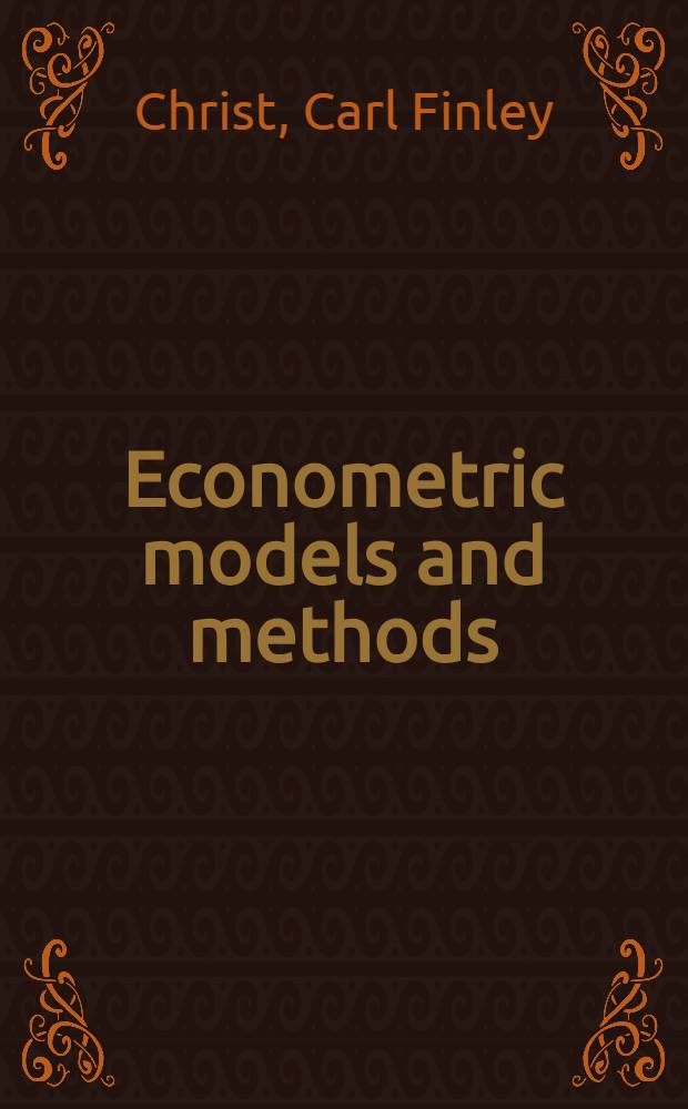Econometric models and methods