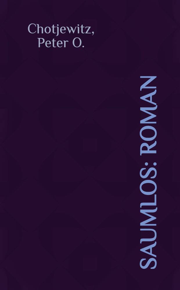 Saumlos : Roman