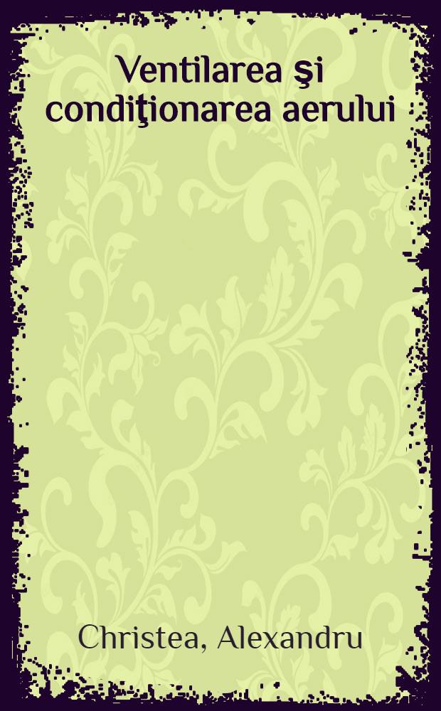 Ventilarea şi condiţionarea aerului