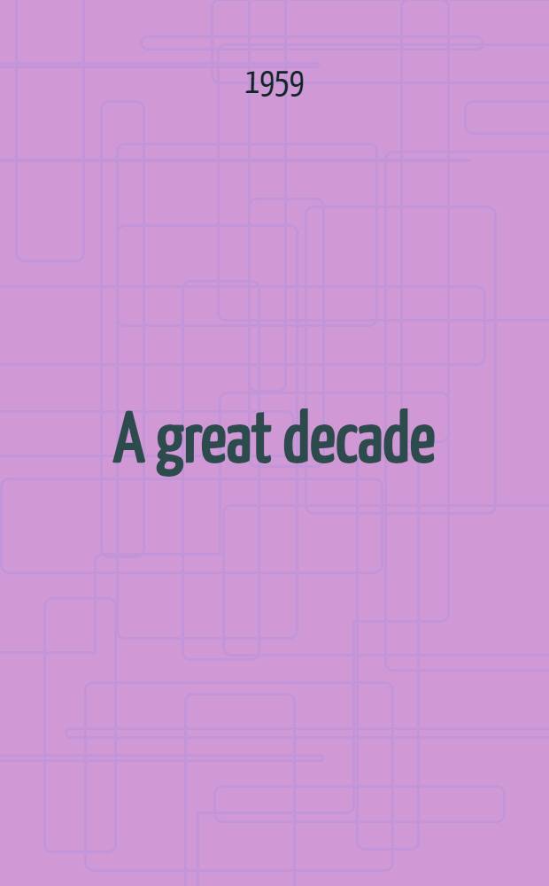 A great decade