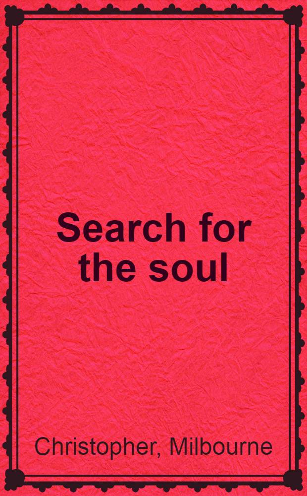 Search for the soul