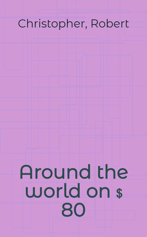 Around the world on ﹩ 80