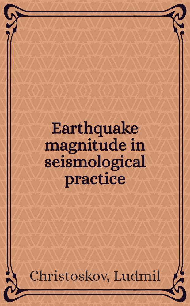 Earthquake magnitude in seismological practice : PH, S and L waves