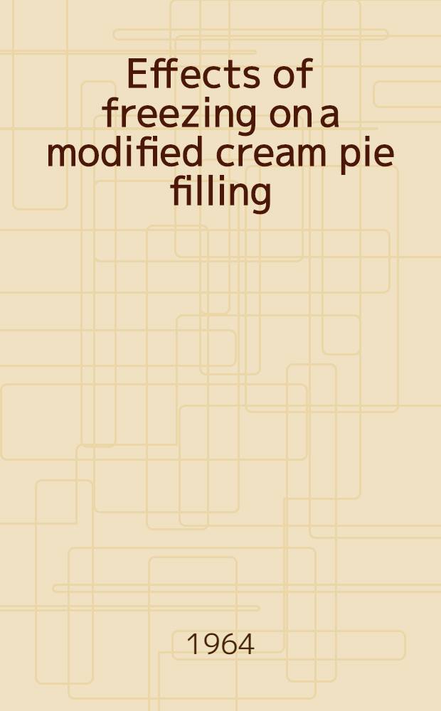 Effects of freezing on a modified cream pie filling