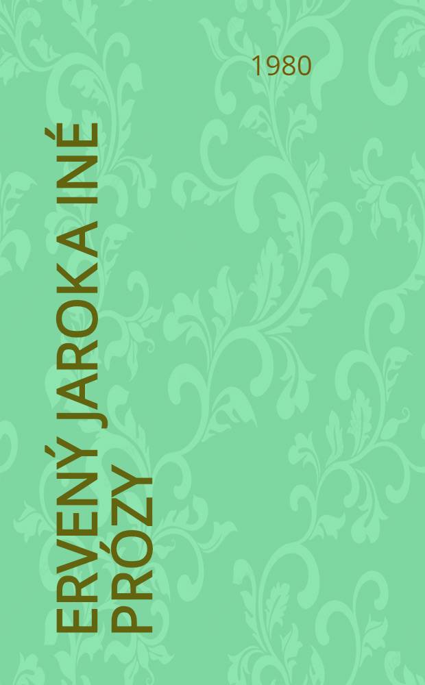Červený jarok a iné prózy