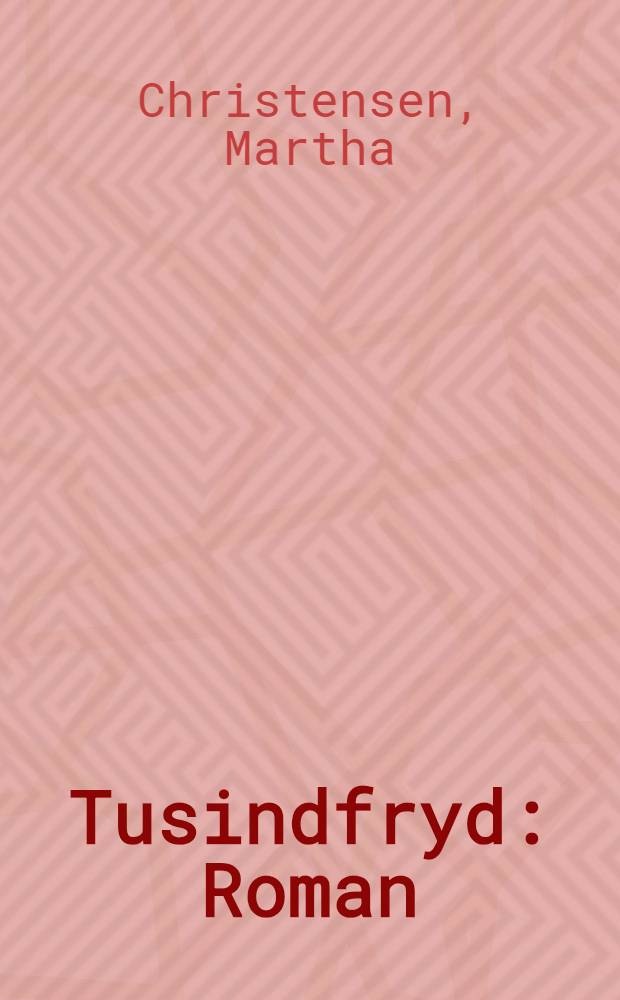 Tusindfryd : Roman