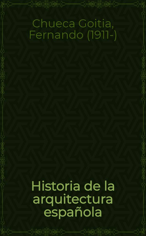 Historia de la arquitectura española : Edad antigua y edad media
