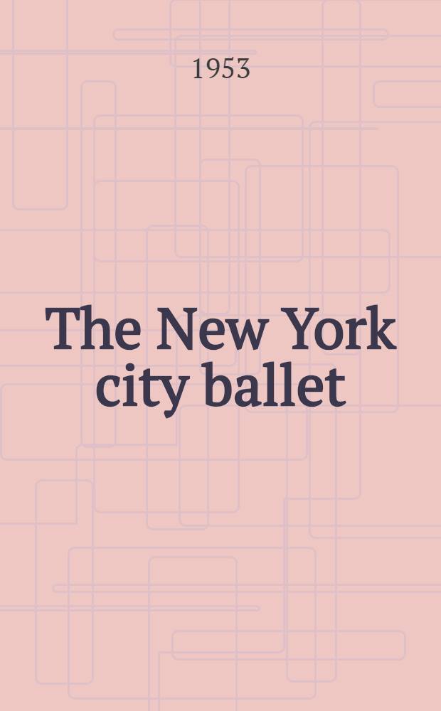 The New York city ballet