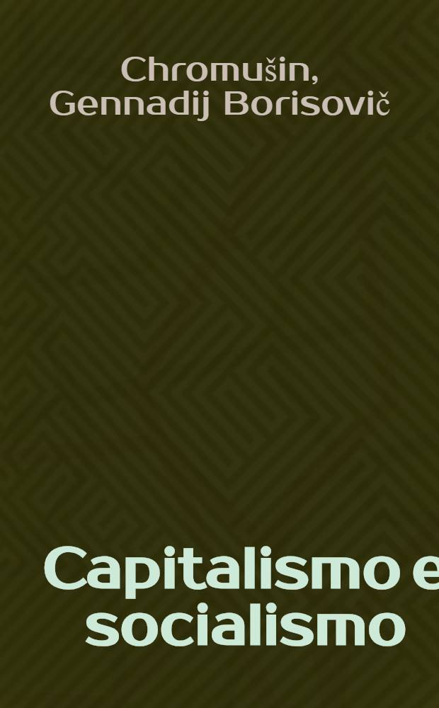 Capitalismo e socialismo: verso uno stesso destino?