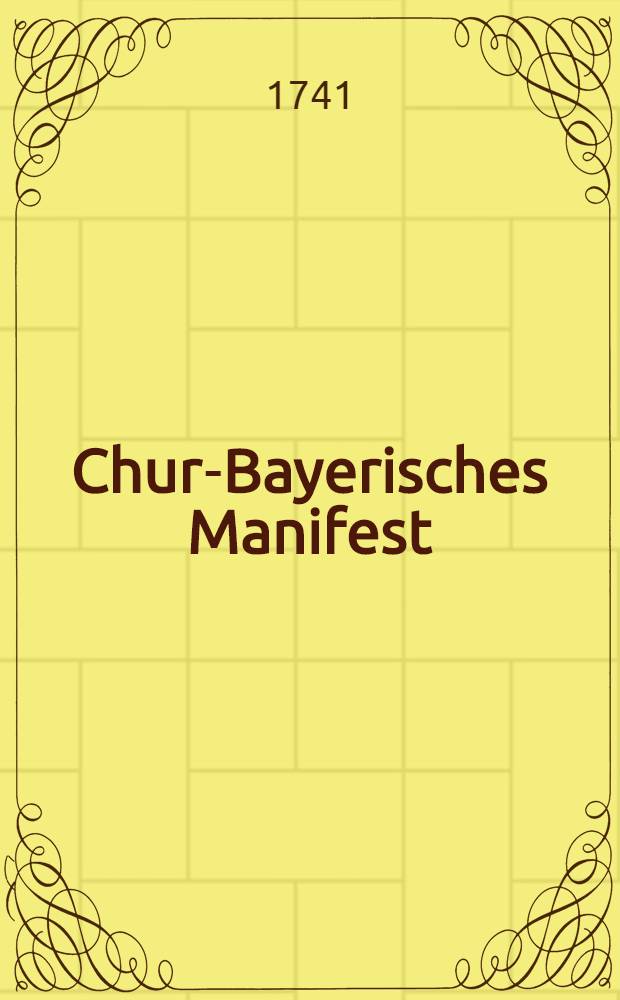 Chur-Bayerisches Manifest