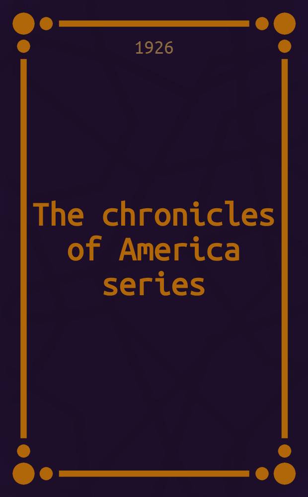 The chronicles of America series