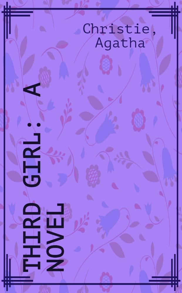 Third girl : A novel