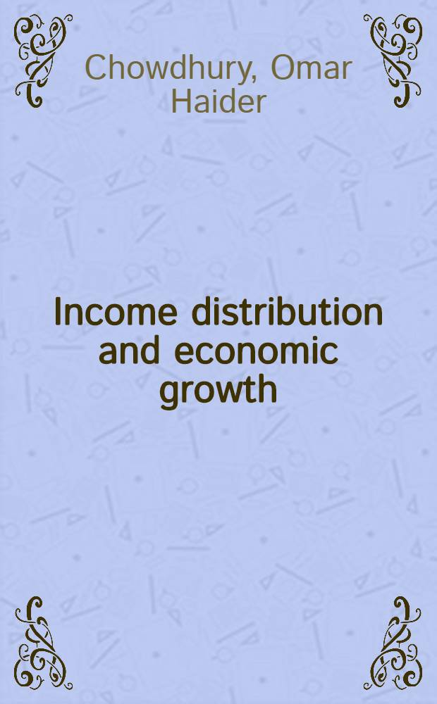 Income distribution and economic growth
