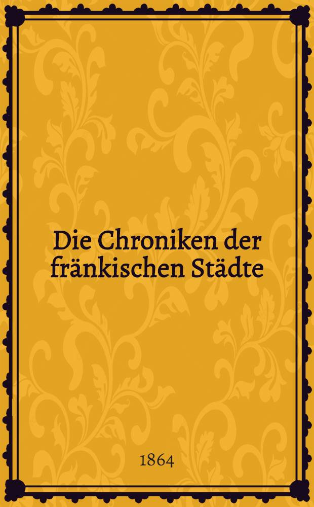 Die Chroniken der fränkischen Städte : Nürnberg. Bd. 2