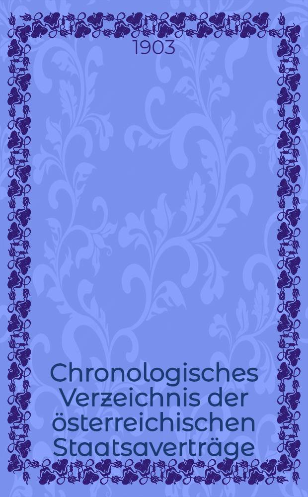 Chronologisches Verzeichnis der österreichischen Staatsaverträge