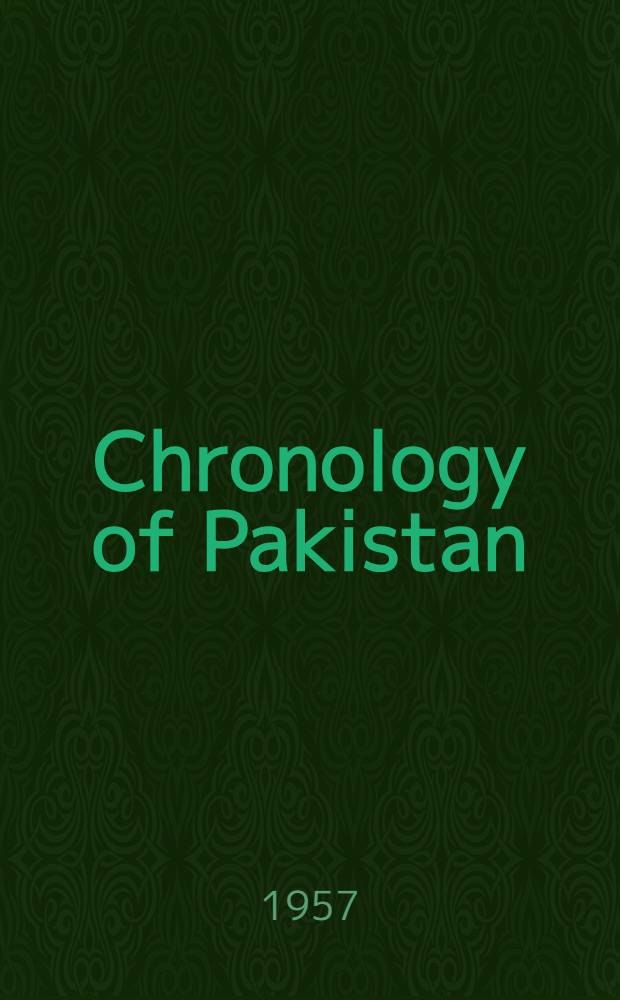 Chronology of Pakistan : 1947-1957