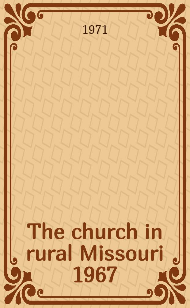 The church in rural Missouri 1967