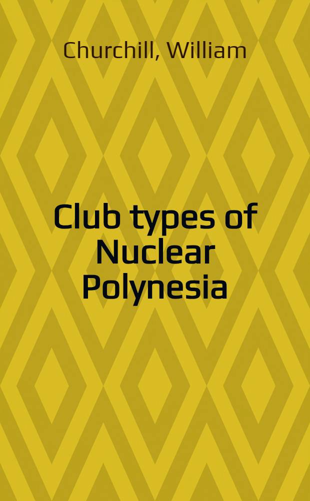 Club types of Nuclear Polynesia