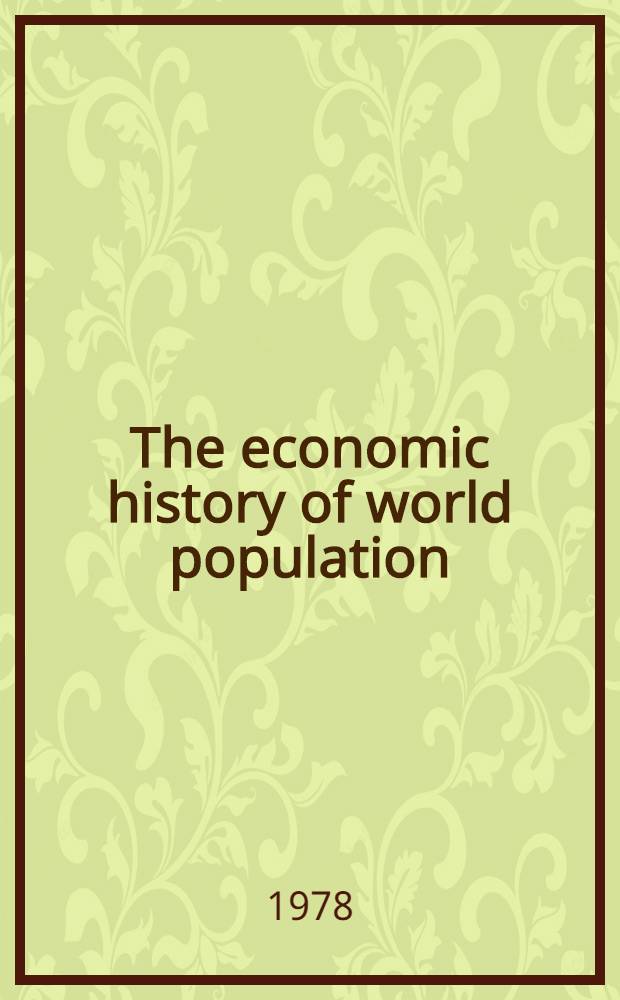 The economic history of world population