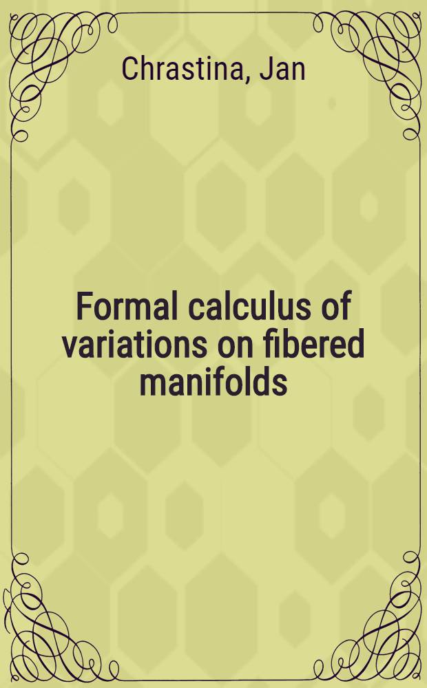 Formal calculus of variations on fibered manifolds