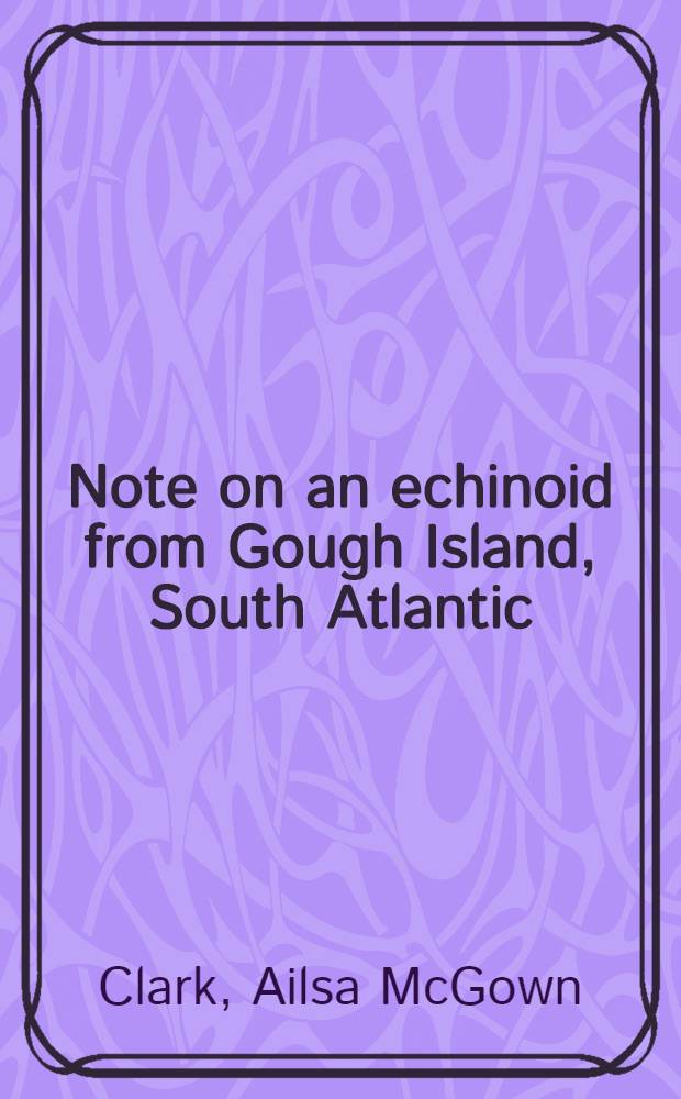 Note on an echinoid from Gough Island, South Atlantic