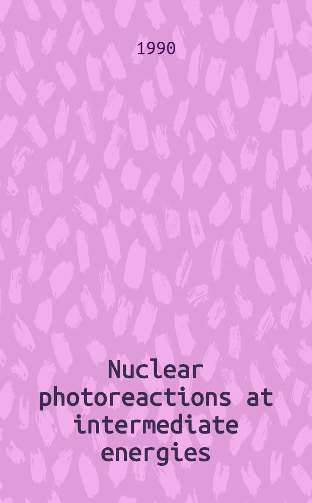 Nuclear photoreactions at intermediate energies