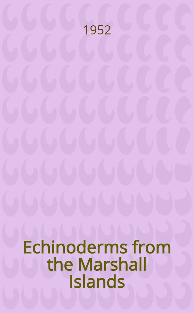 Echinoderms from the Marshall Islands