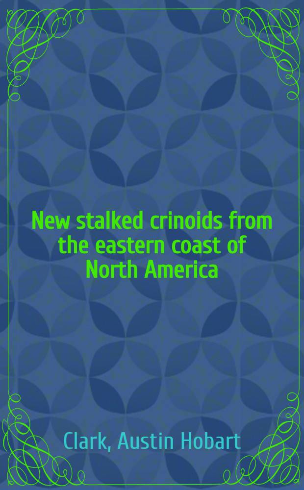[New stalked crinoids from the eastern coast of North America