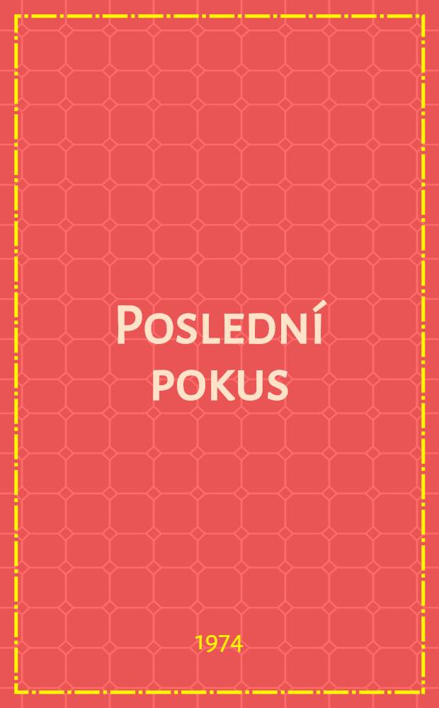 Poslední pokus