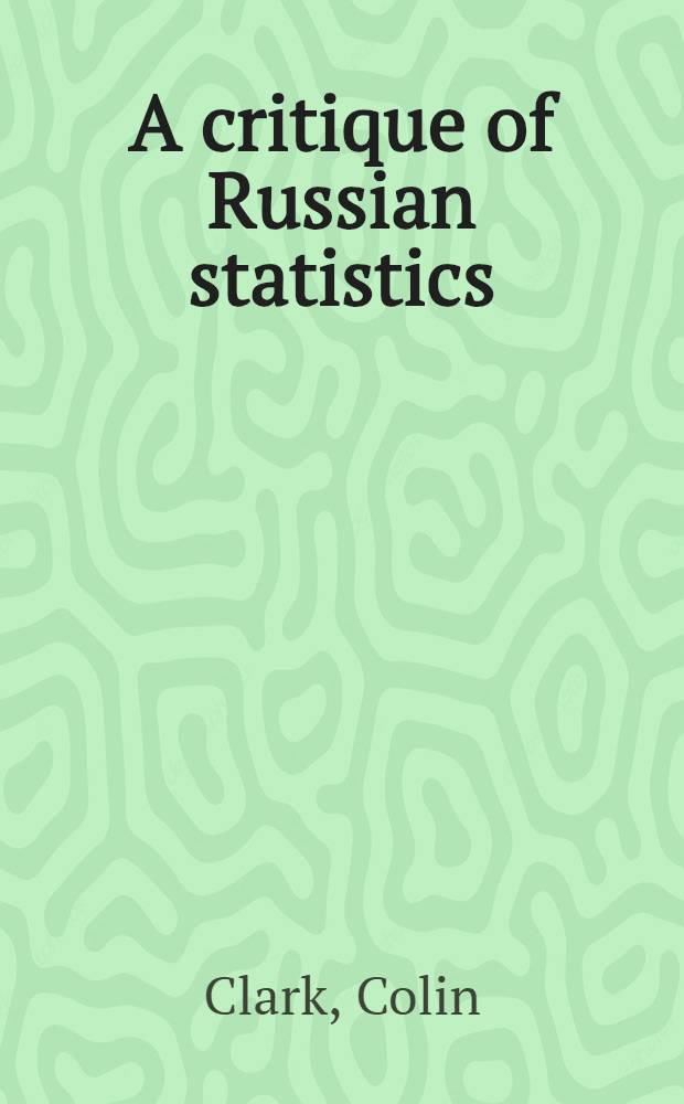 A critique of Russian statistics