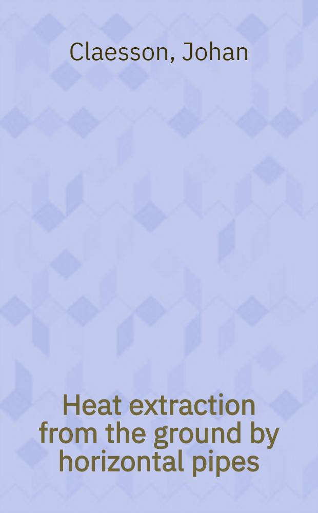 Heat extraction from the ground by horizontal pipes : A math. analysis