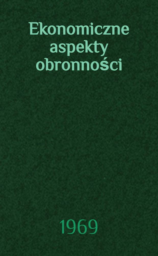 Ekonomiczne aspekty obronności