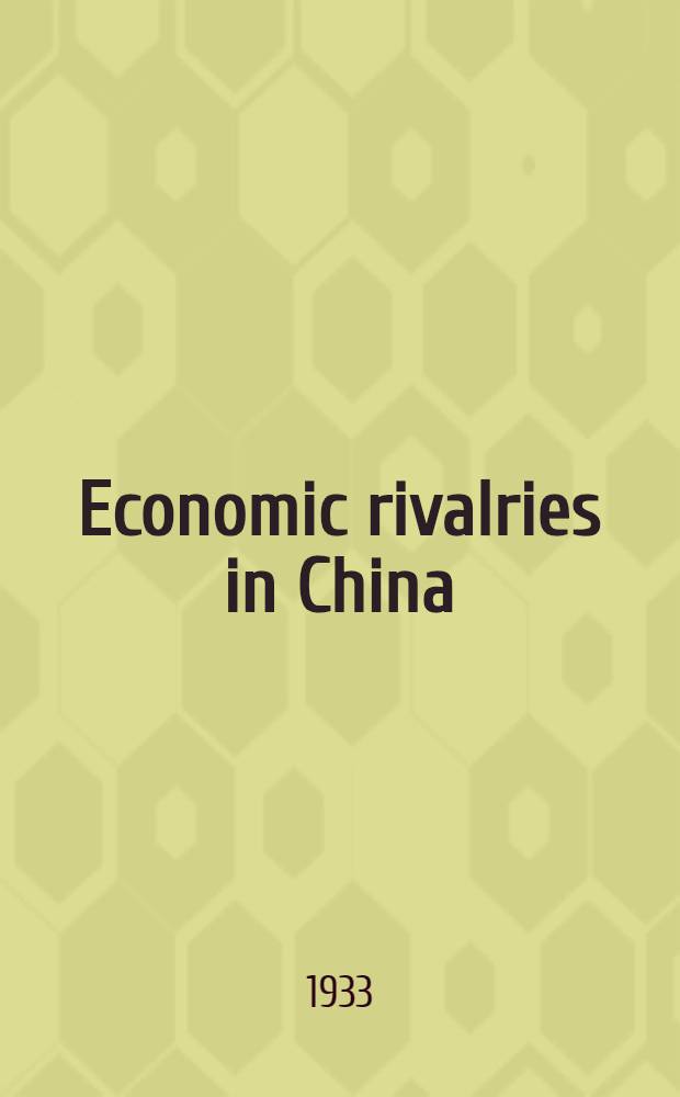 Economic rivalries in China