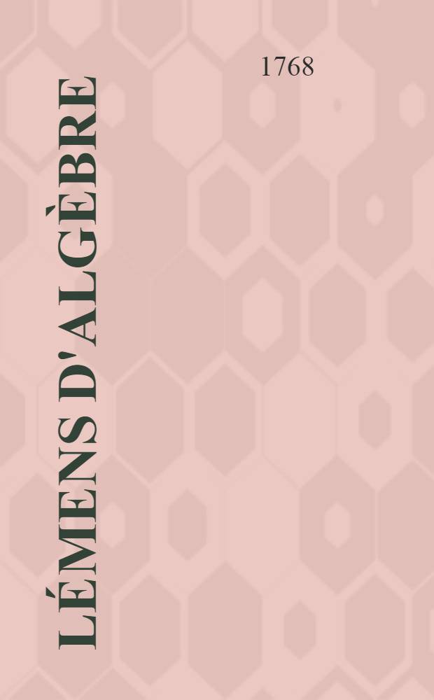 Élémens d'algèbre