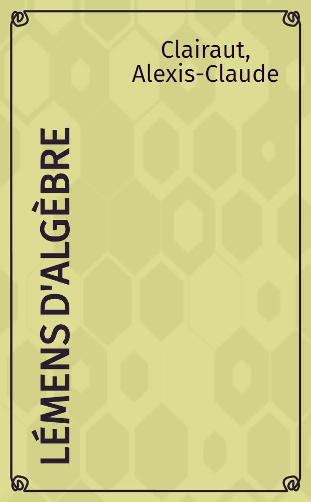 Élémens d'algèbre