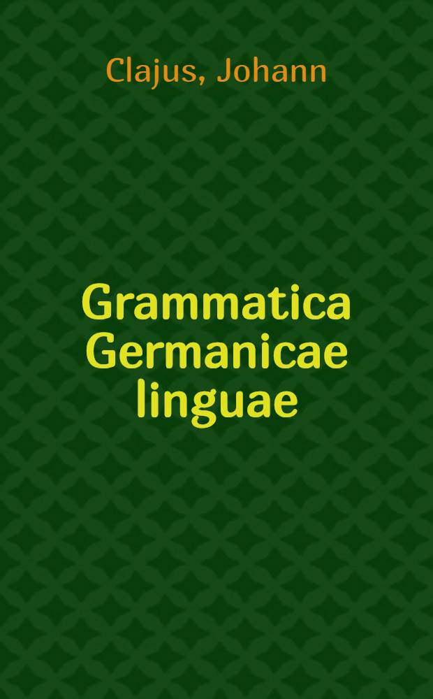Grammatica Germanicae linguae