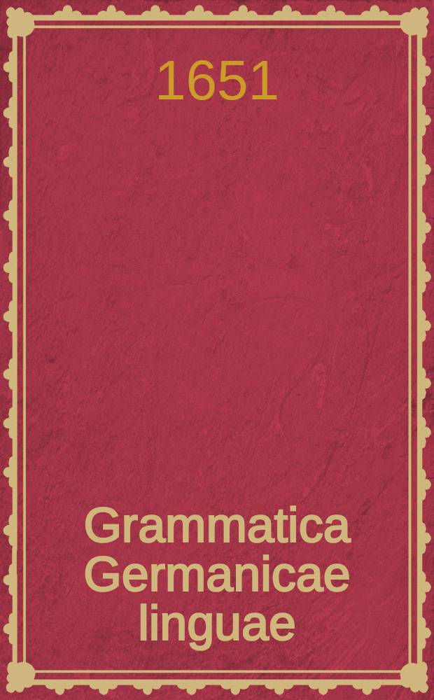 Grammatica Germanicae linguae