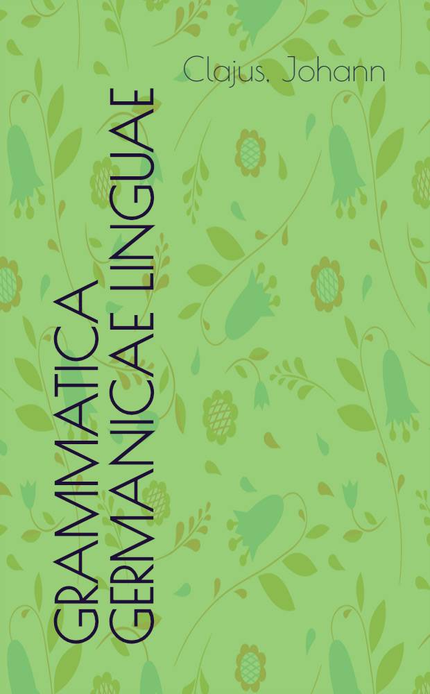 Grammatica Germanicae linguae