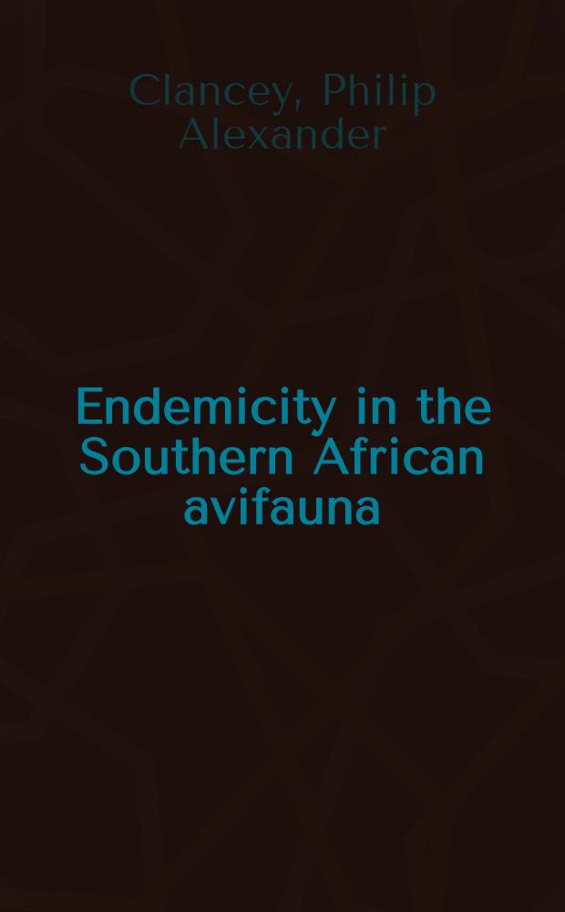 Endemicity in the Southern African avifauna