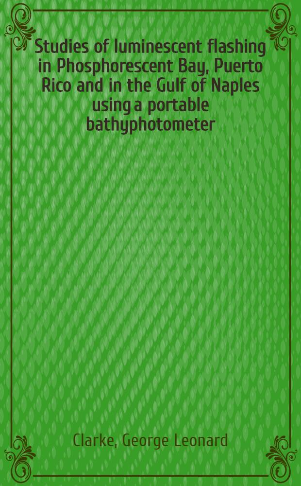 Studies of luminescent flashing in Phosphorescent Bay, Puerto Rico and in the Gulf of Naples using a portable bathyphotometer