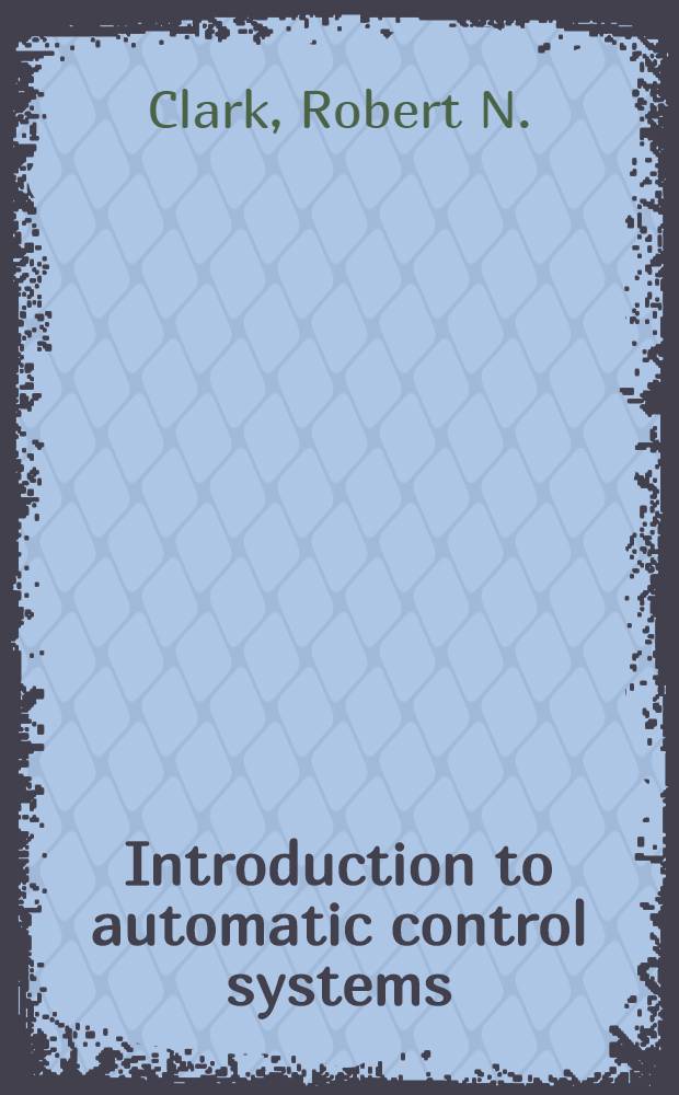 Introduction to automatic control systems