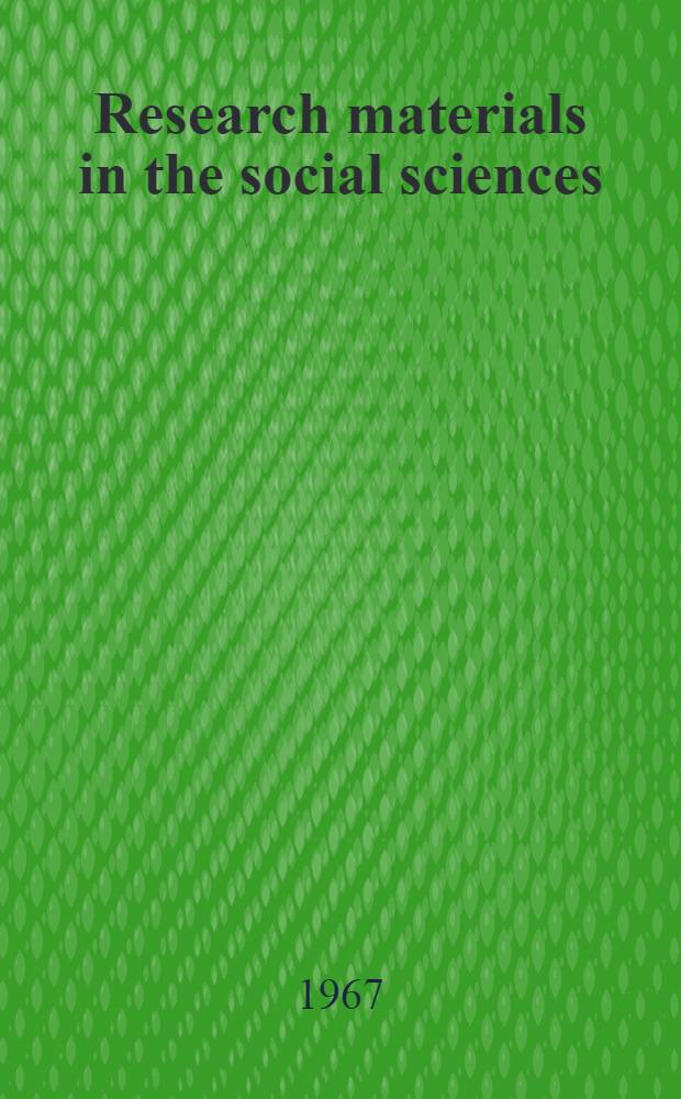 Research materials in the social sciences