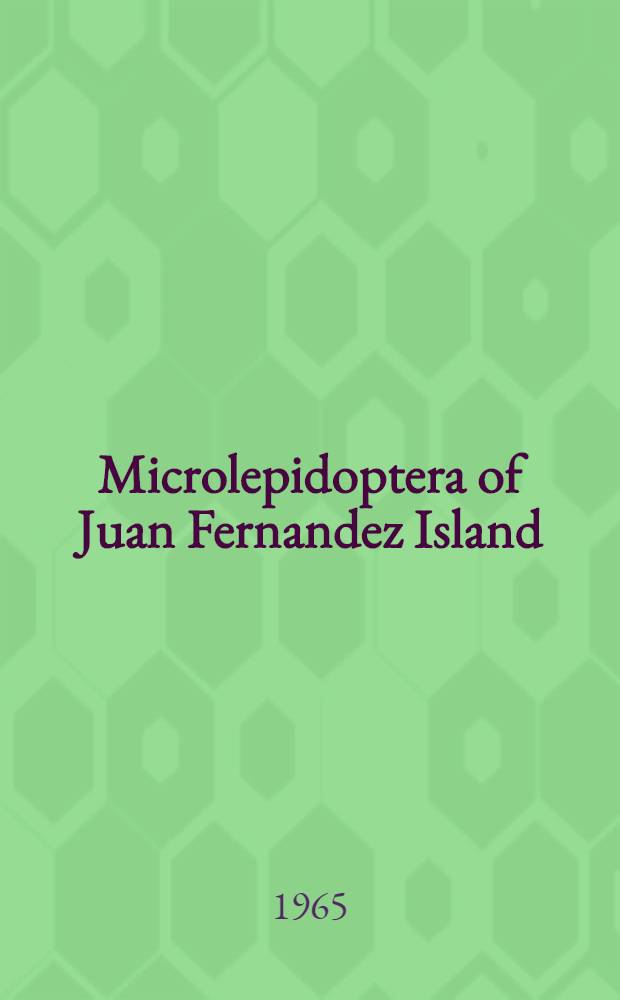 Microlepidoptera of Juan Fernandez Island