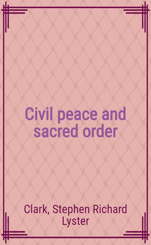 Civil peace and sacred order